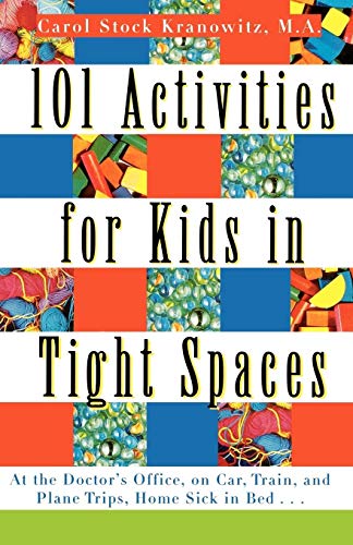 Beispielbild fr 101 Activities for Kids in Tight Spaces zum Verkauf von SecondSale