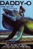 Imagen de archivo de Daddy-O: Iguana Heads & Texas Tales a la venta por Once Upon A Time Books