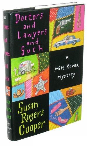 Imagen de archivo de Doctors and Lawyers and Such/a Milt Kovak Mystery a la venta por Hawking Books