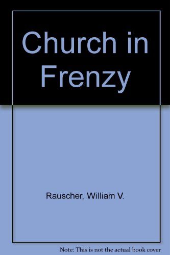 Stock image for Church in Frenzy for sale by Better World Books