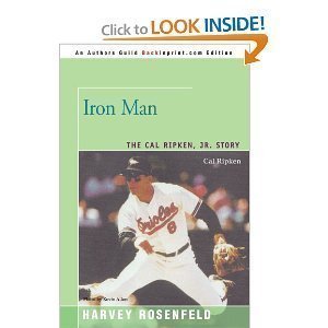 Beispielbild fr Ironman : The Cal Ripken Jr. Story zum Verkauf von Better World Books