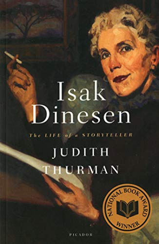 9780312135256: Isak Dinesen: The Life of a Storyteller