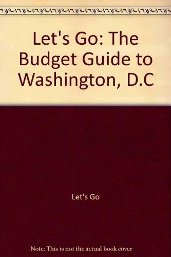 Imagen de archivo de Let's Go: The Budget Guide to Washington, D.C., 1996 a la venta por Wonder Book