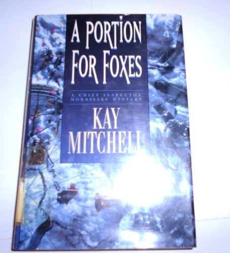 Beispielbild fr A Portion for Foxes zum Verkauf von Better World Books