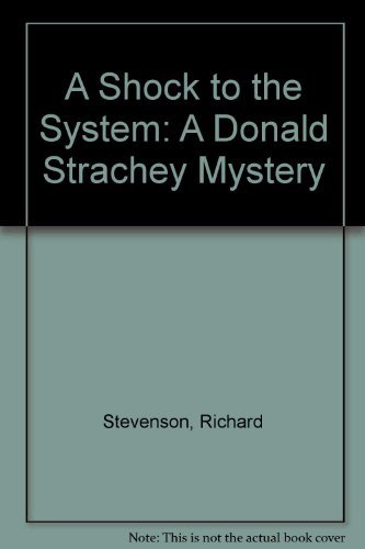 Beispielbild fr A Shock to the System : A Donald Strachey Mystery zum Verkauf von Better World Books