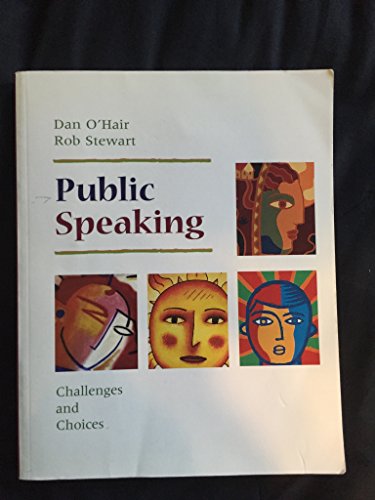 Imagen de archivo de Public Speaking: Challenges and Choices a la venta por Decluttr