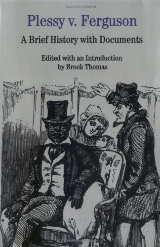 Beispielbild fr Plessy v. Ferguson: A Brief History with Documents zum Verkauf von Orion Tech