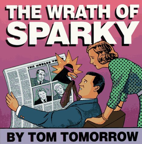 Stock image for The Wrath of Sparky for sale by HPB-Diamond