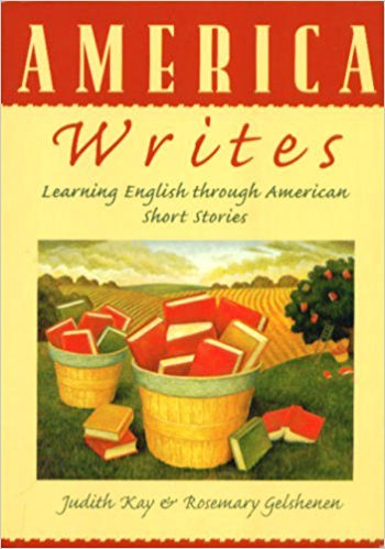 9780312137939: America Writes: Learning English through American Short Stories