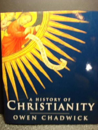 Beispielbild fr A History of Christianity zum Verkauf von SecondSale