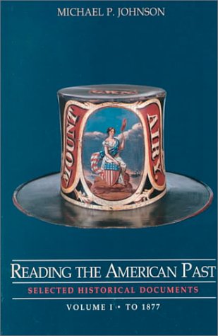 Reading the American Past (9780312139100) by Michael P. Johnson