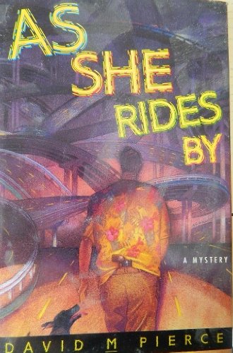 Stock image for As She Rides By: A V. (Vic) Daniel Mystery for sale by Once Upon A Time Books