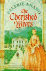 Stock image for The Cherished Wives (Bridges over Time/Valerie Anand, Bk 5) for sale by Discover Books