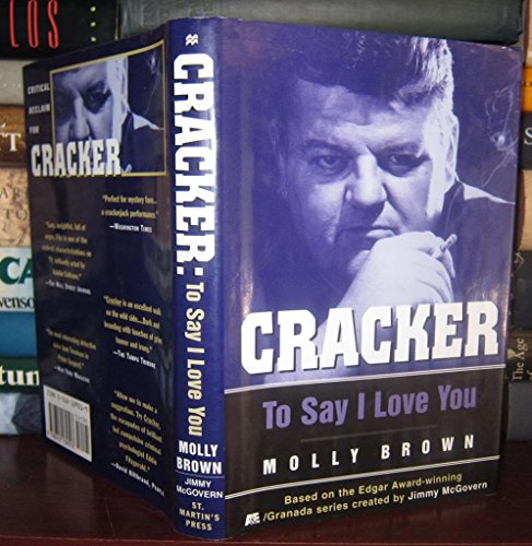 Beispielbild fr Cracker : To Say I Love You zum Verkauf von Better World Books