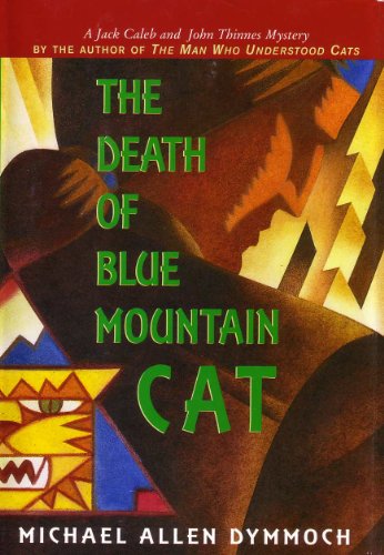 Beispielbild fr The Death of the Blue Mountain Cat zum Verkauf von ThriftBooks-Atlanta