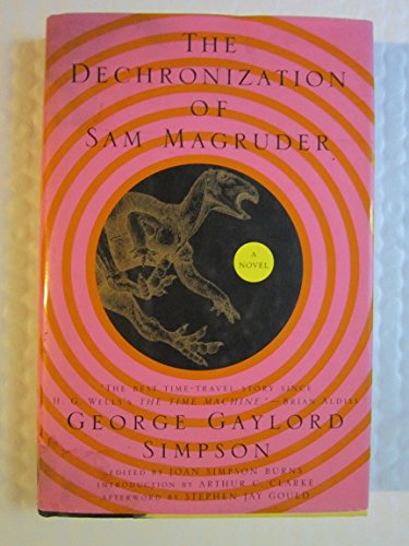 Imagen de archivo de The Dechronization of Sam Magruder: A Novel a la venta por Books for Life