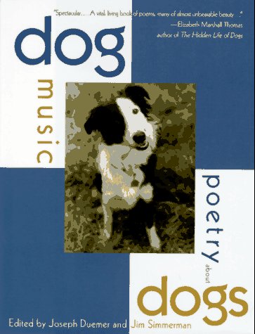 DOG MUSIC - Poetry About Dogs