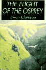 Beispielbild fr The Flight of the Osprey zum Verkauf von Newsboy Books