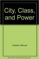 Beispielbild fr City, Class and Power zum Verkauf von Better World Books