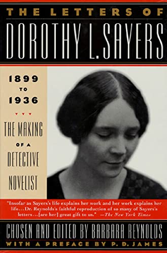 Beispielbild fr The Letters of Dorothy L. Sayers : 1899-1936 - The Making of a Detective Novelist zum Verkauf von Better World Books