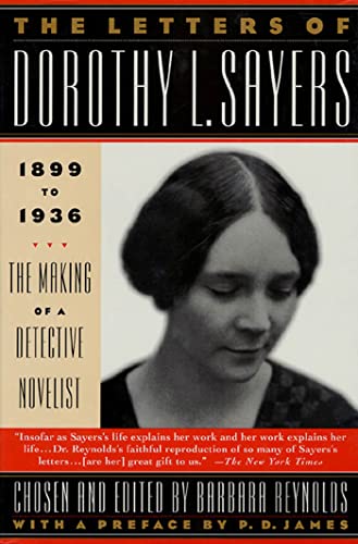 9780312140014: The Letters of Dorothy L. Sayers: 1899-1936 : The Making of a Detective Novelist