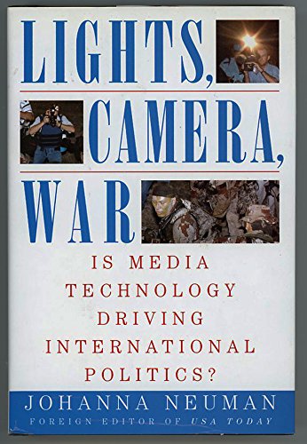 Beispielbild fr Lights, Camera, War: Is Media Technology Driving International Politics? zum Verkauf von text + tne