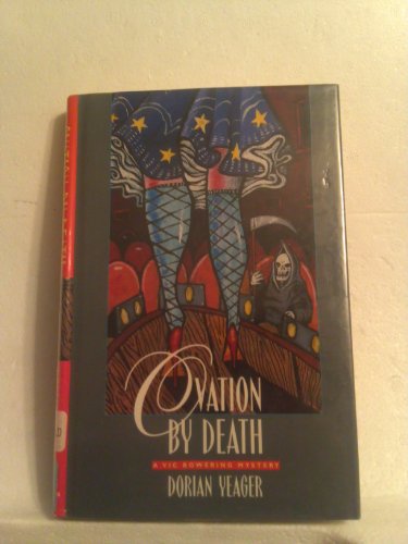 Beispielbild fr Ovation by Death: A Vic Bowering Mystery zum Verkauf von THE OLD LIBRARY SHOP