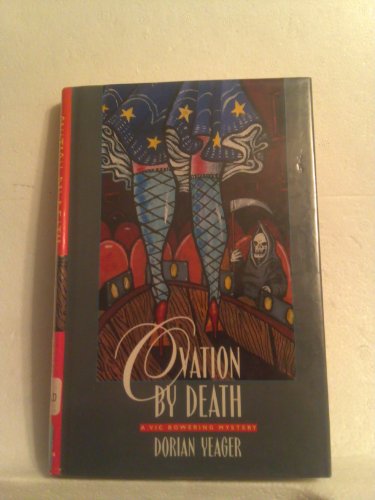 Stock image for Ovation by Death: A Vic Bowering Mystery for sale by THE OLD LIBRARY SHOP