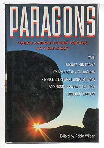 9780312140236: Paragons: Twelve Master Science Fiction Writers Ply Their Craft