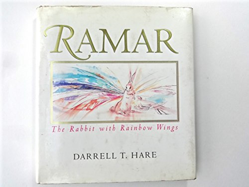Beispielbild fr Ramar: The Rabbit with Rainbow Wings zum Verkauf von Wonder Book
