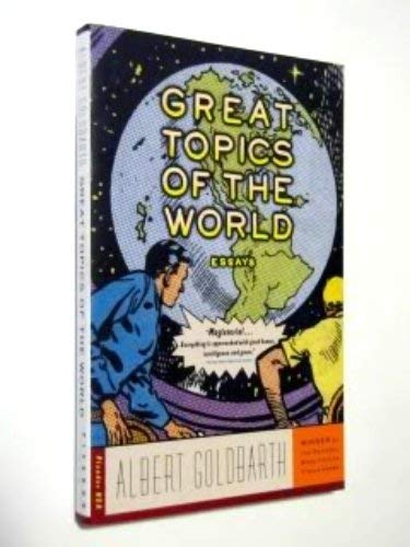 Imagen de archivo de Great Topics of the World: Essays a la venta por ThriftBooks-Atlanta