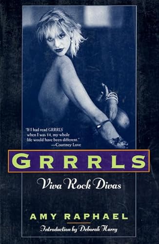Beispielbild fr Grrrls : Viva Rock Divas zum Verkauf von Better World Books