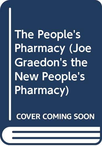 9780312141257: The People's Pharmacy (Joe Graedon's the New People's Pharmacy)