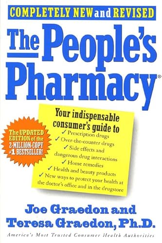 The People's Pharmacy, Completely New and Revised (The People's Pharmacy Guides) (9780312141264) by Graedon, Joe