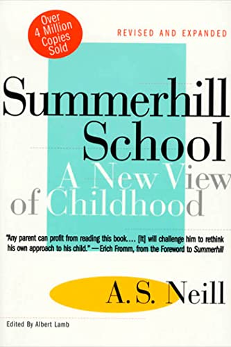 Beispielbild fr Summerhill School: A New View of Childhood zum Verkauf von SecondSale