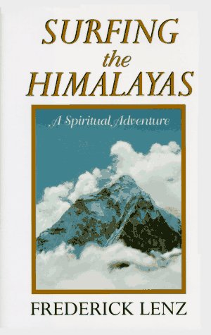 9780312141479: Surfing the Himalayas: A Spiritual Adventure