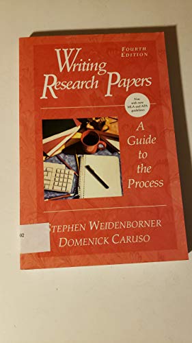 Writing Research Papers: A Guide to the Process (9780312142254) by Stephen Weidenborner