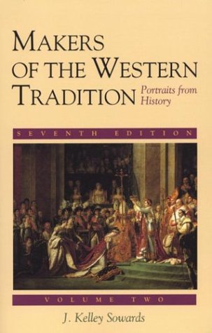 Stock image for Makers of the Western Tradition: Portraits from History: Volume Two for sale by Discover Books