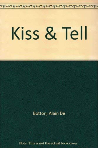 Beispielbild fr Kiss & Tell zum Verkauf von WorldofBooks