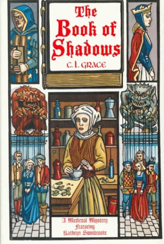 The Book of Shadows (9780312142872) by Grace, C. L.