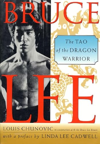 Stock image for Bruce Lee : The Tao of the Dragon Warrior for sale by Better World Books