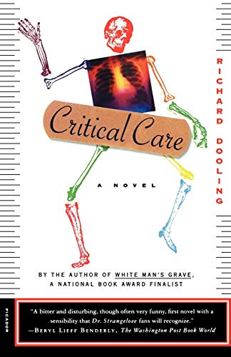 Beispielbild fr Critical Care: A Novel zum Verkauf von Wonder Book