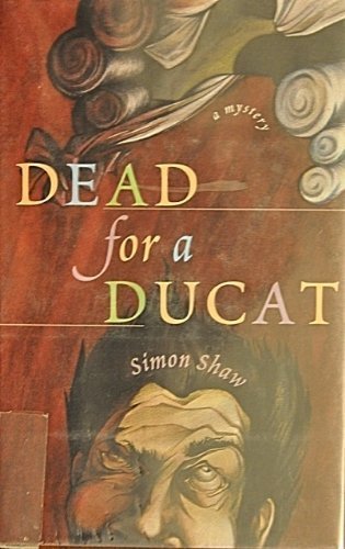 9780312143091: Dead for a Ducat