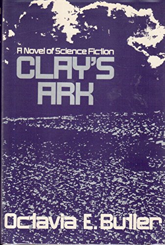 Stock image for Clay's Ark for sale by ThriftBooks-Dallas