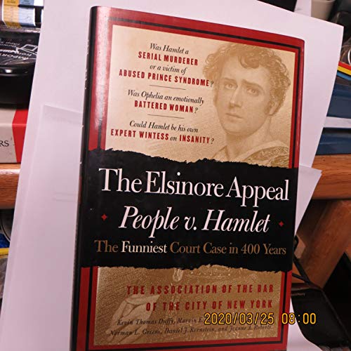 9780312143275: The Elsinore Appeal: People v Hamlet