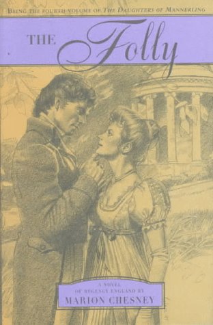Stock image for The Folly (Daughters of Mannerling, Book 4) for sale by SecondSale