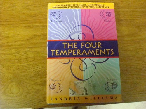 Imagen de archivo de The Four Temperments: How to Achieve Love, Health, and Happiness by Understanding Yourself and the People Around You a la venta por ThriftBooks-Dallas