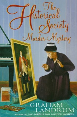 Imagen de archivo de The Historical Society Murder Mystery a la venta por ThriftBooks-Atlanta