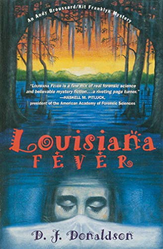 Imagen de archivo de Louisiana Fever: An Andy Broussard/Kit Frankly Mystery a la venta por ThriftBooks-Atlanta