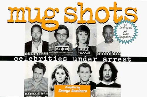 Beispielbild fr Mug Shots : Celebrities under Arrest zum Verkauf von Better World Books